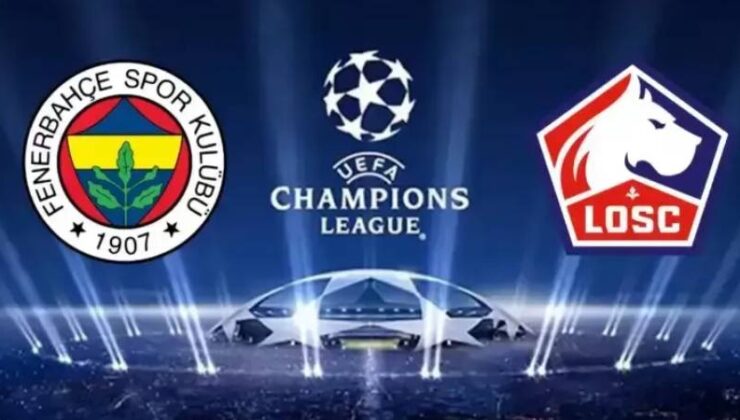 Fenerbahçe-Lille maçı ne vakit, saat kaçta ve hangi kanalda?