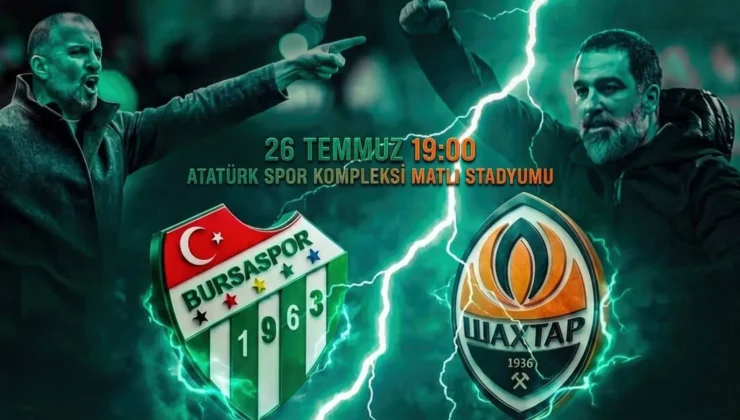 Bursaspor, Shakhtar Donetsk ile karşılaşacak